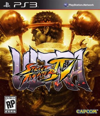 Ultra Street Fighter IV: Một Siêu Phẩm Cổ Điển Lột Xác Mới!